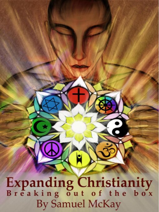 Title details for Expanding Christianity by Sammy McKay - Available
